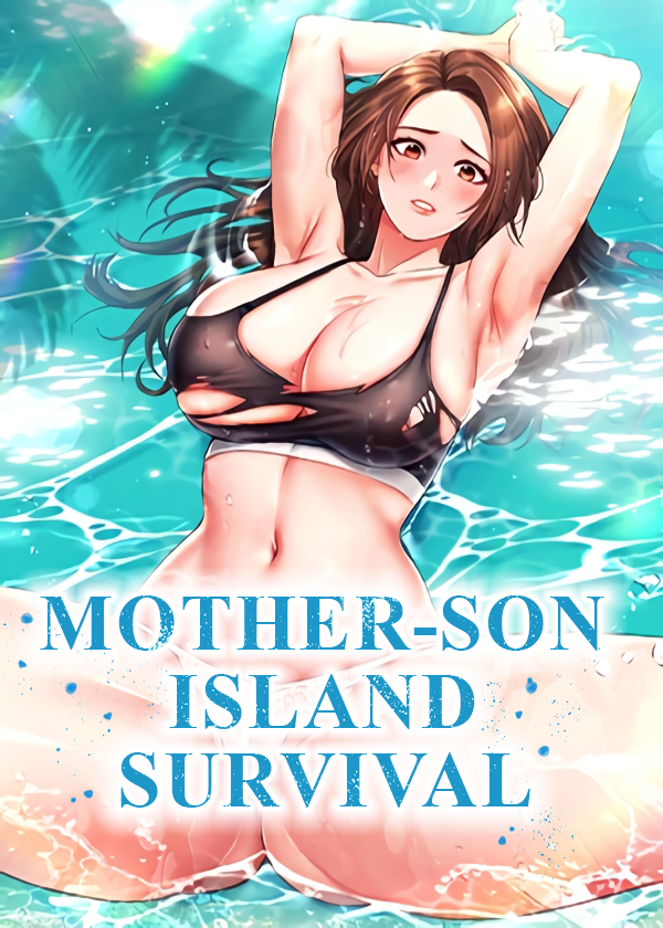 Mother-son Island Survival